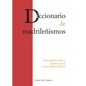 Presentación del «Diccionario de madrileñismos»