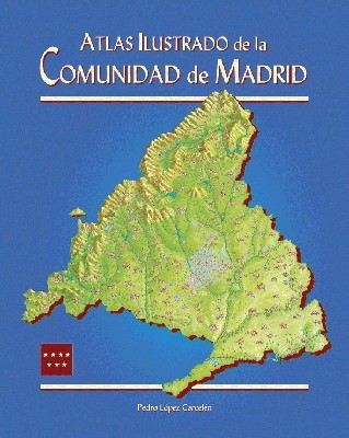 Atlas Ilustrado de la Comunidad de Madrid
