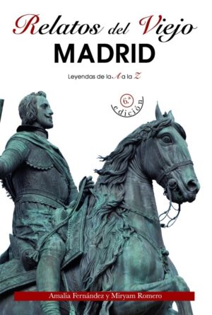 Relatos viejo Madrid