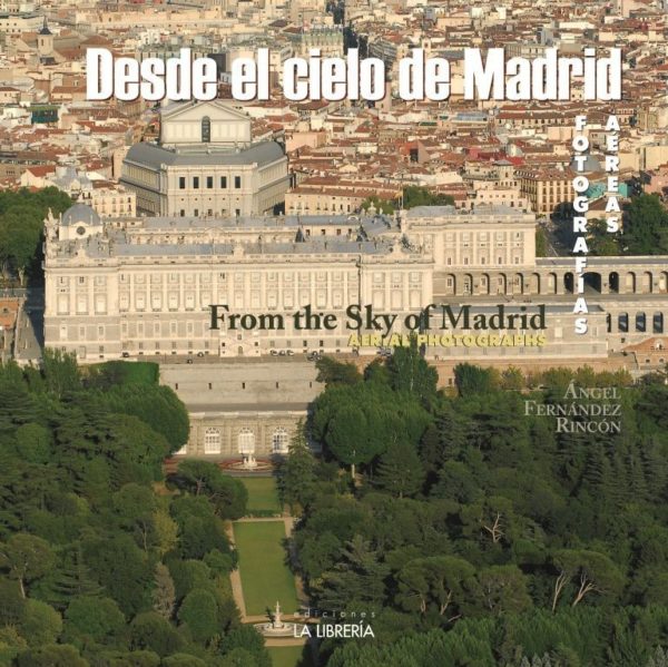 Desde el cielo de Madrid