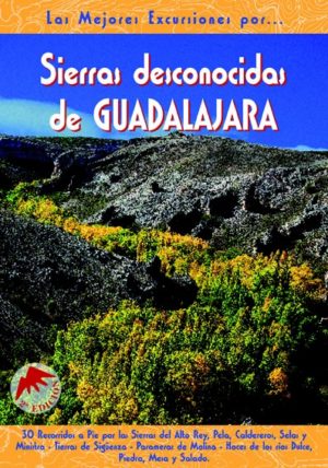 Las Sierras Desconocidas de Guadalajara