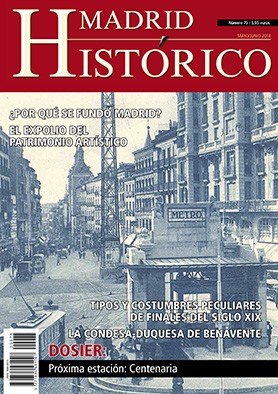 Revista Madrid Histórico (Nº 74) Digital