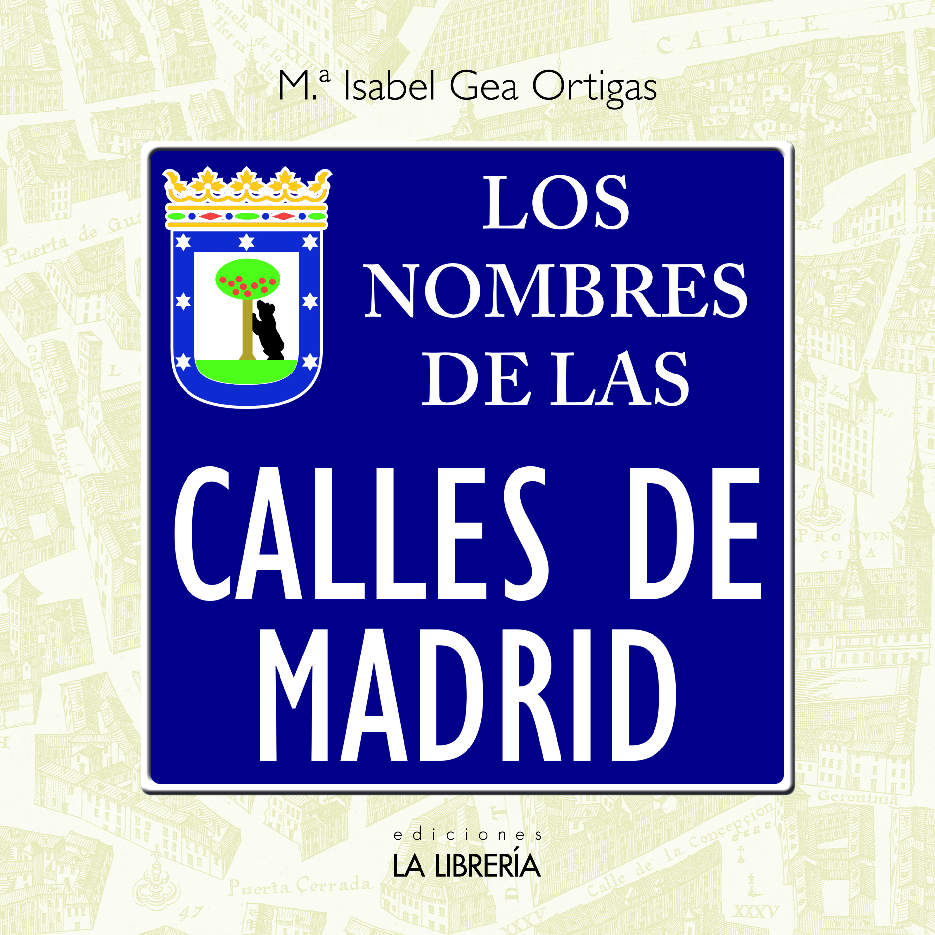 Recomendamos: Los nombres de las calles de Madrid