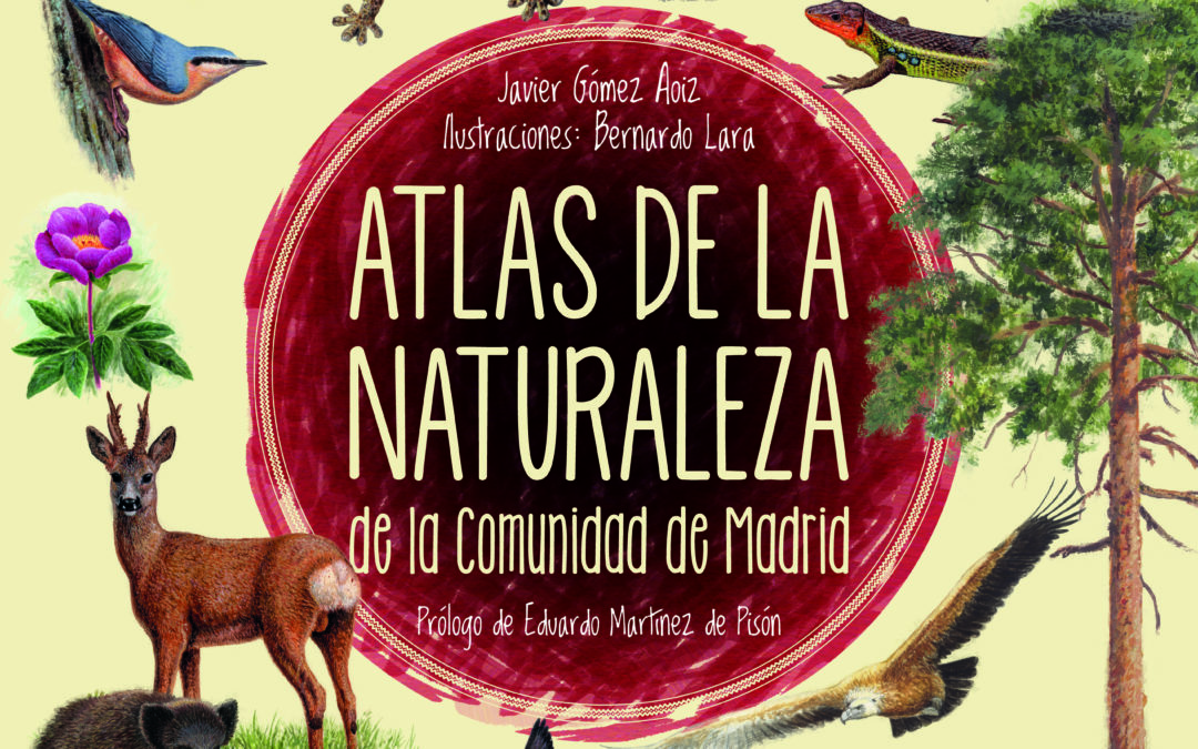 NOVEDAD: Atlas de la naturaleza de la Comunidad de Madrid