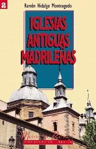 02 Iglesias Antiguas Madrilenas