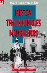 15 Fiestas Tradicionales Madrilenas
