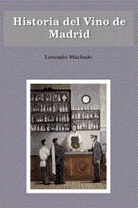 Historia del Vino de Madrid