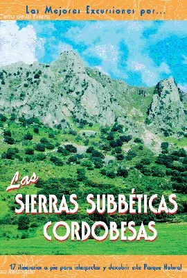 Las Sierras Subbéticas Cordobesas