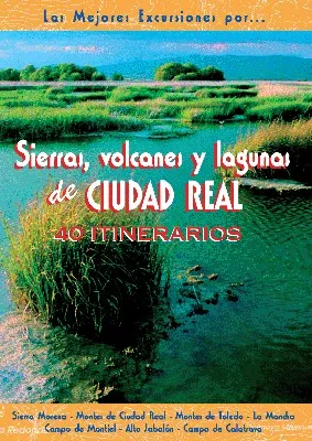 Sierras, Volcanes y Lagunas de Ciudad Real